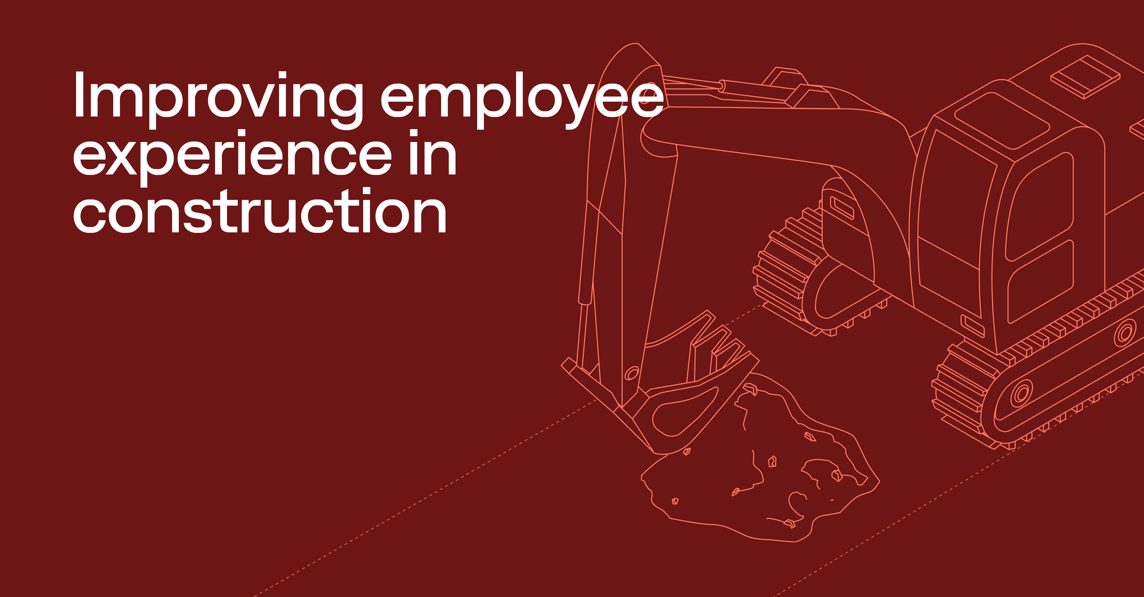 Improving employee experience in construction