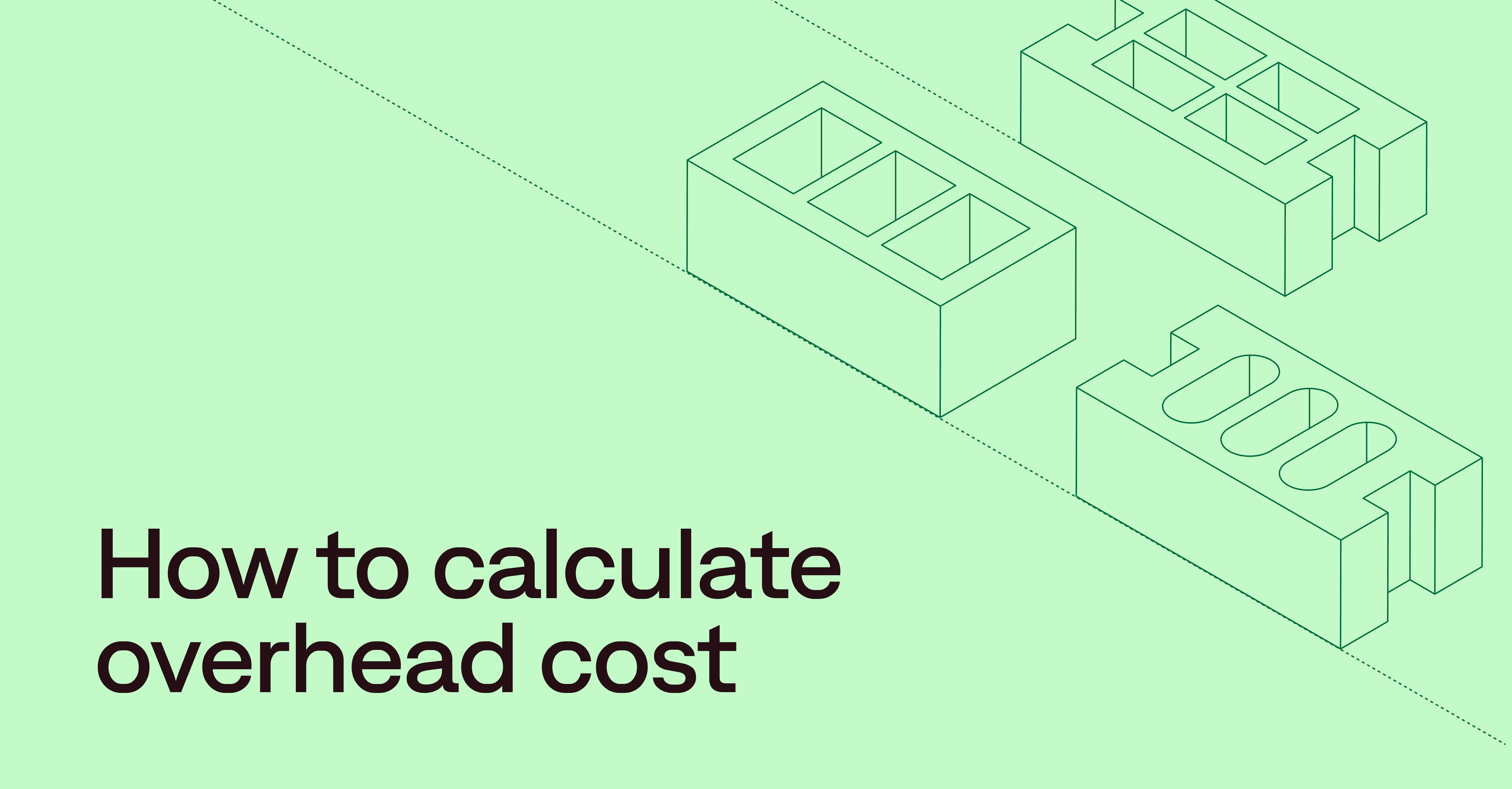 How To Calculate Overhead Cost