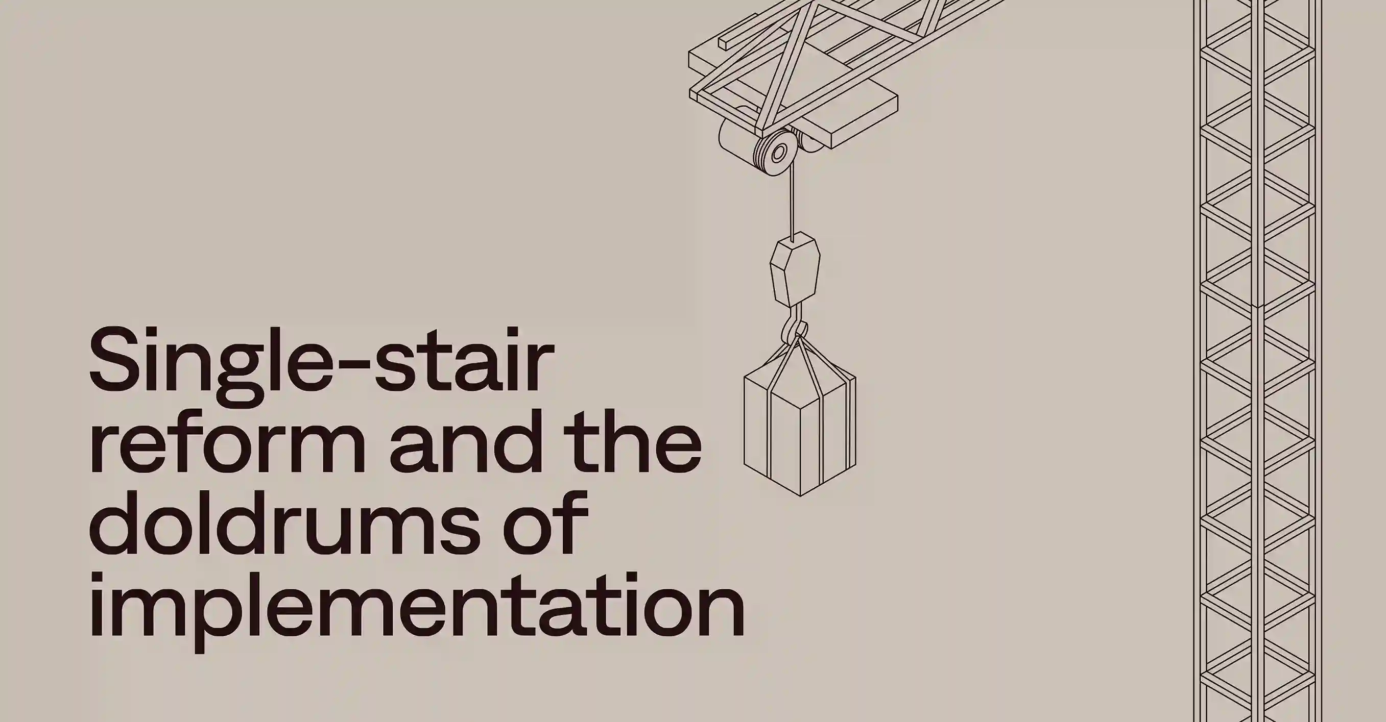 Single-stair reform
