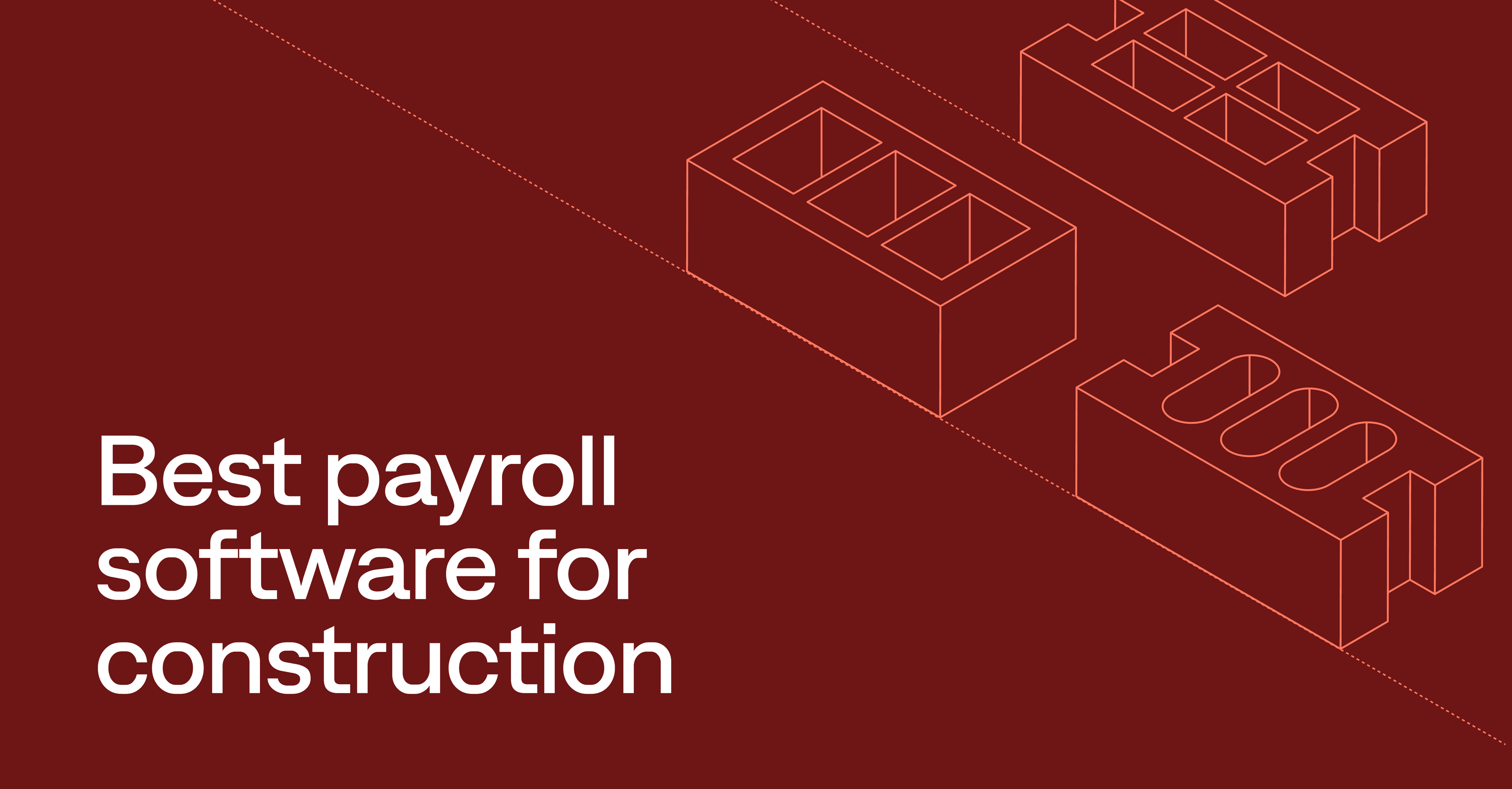 Best payroll software options for construction companies