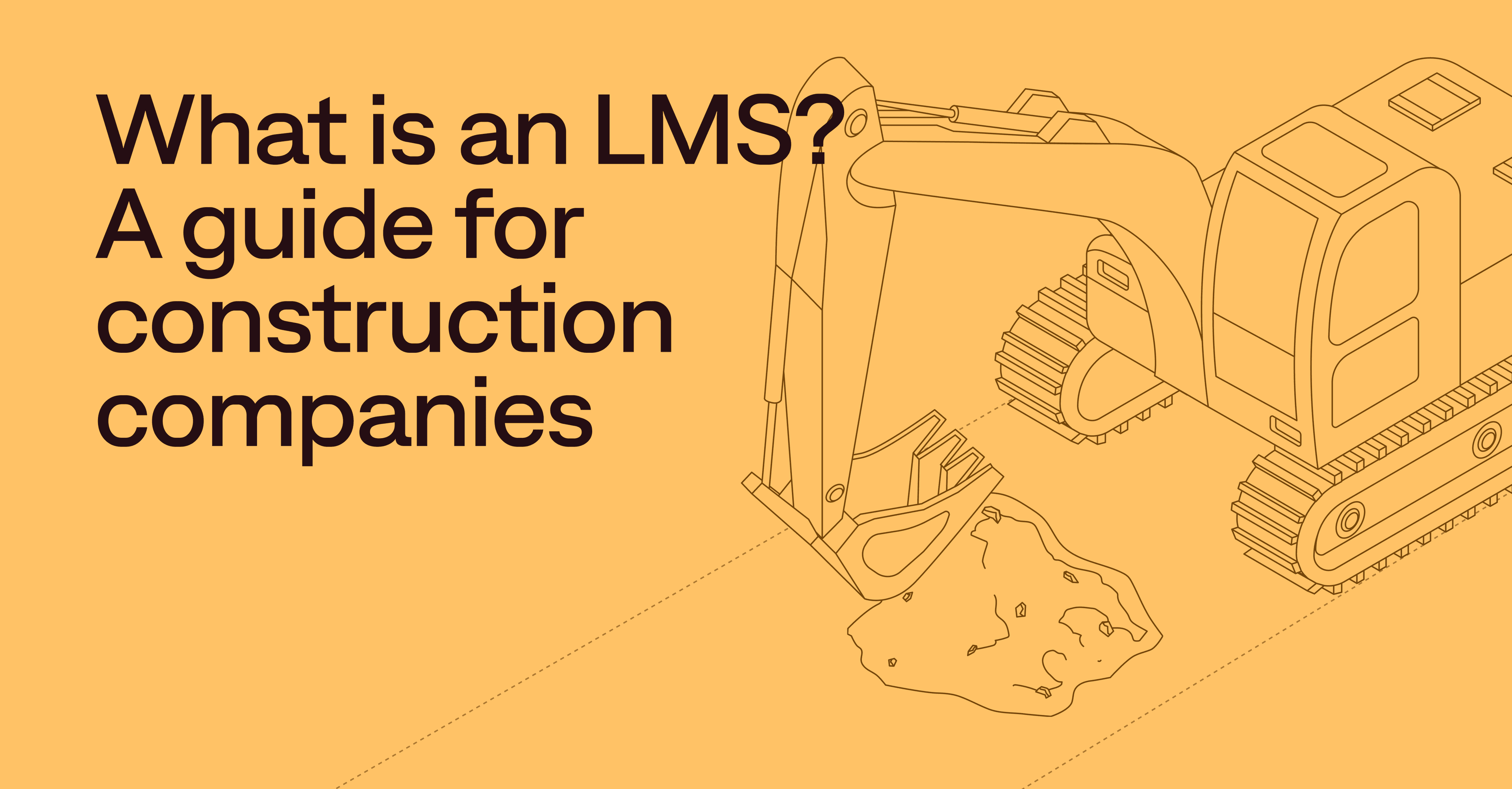 What is an LMS? How construction teams develop skills