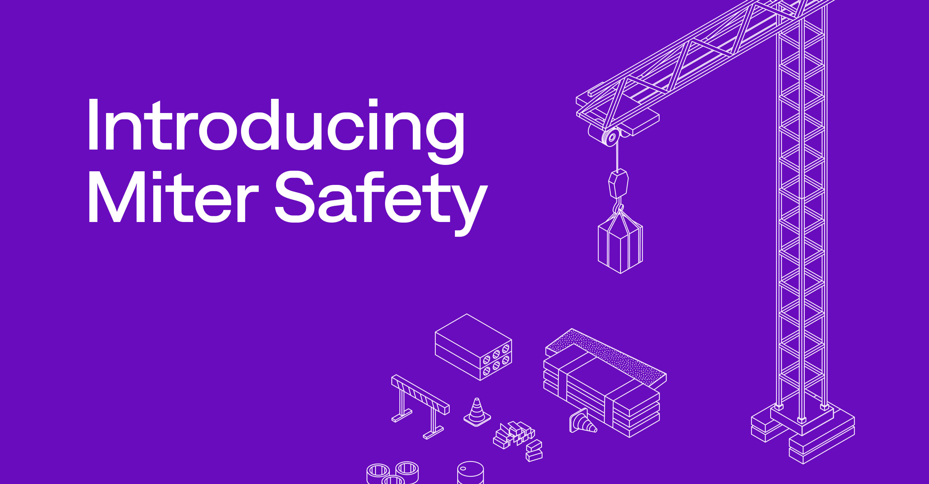 Miter Launch Safety Product For Contractors