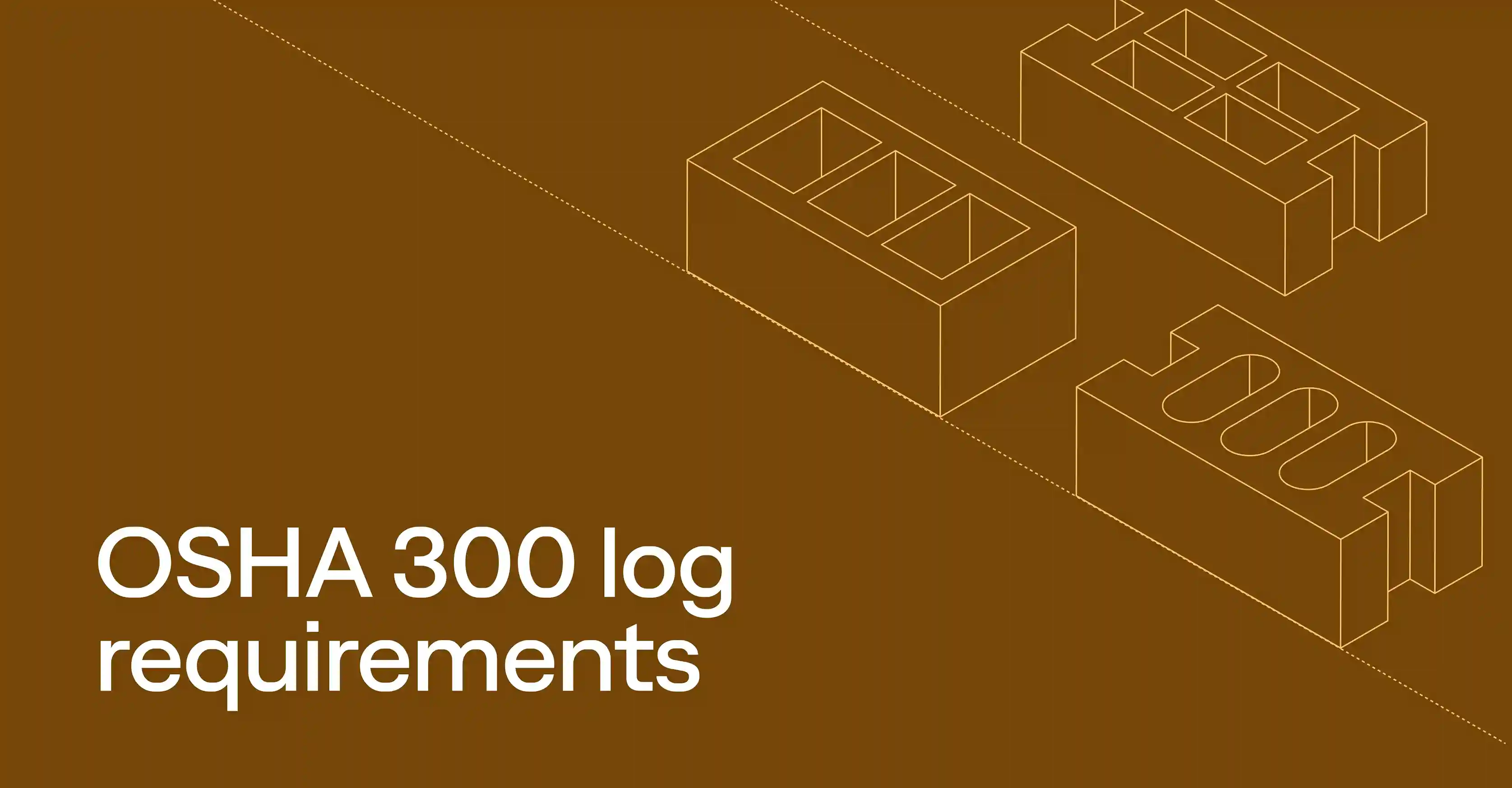 OSHA 300 log requirements for construction companies