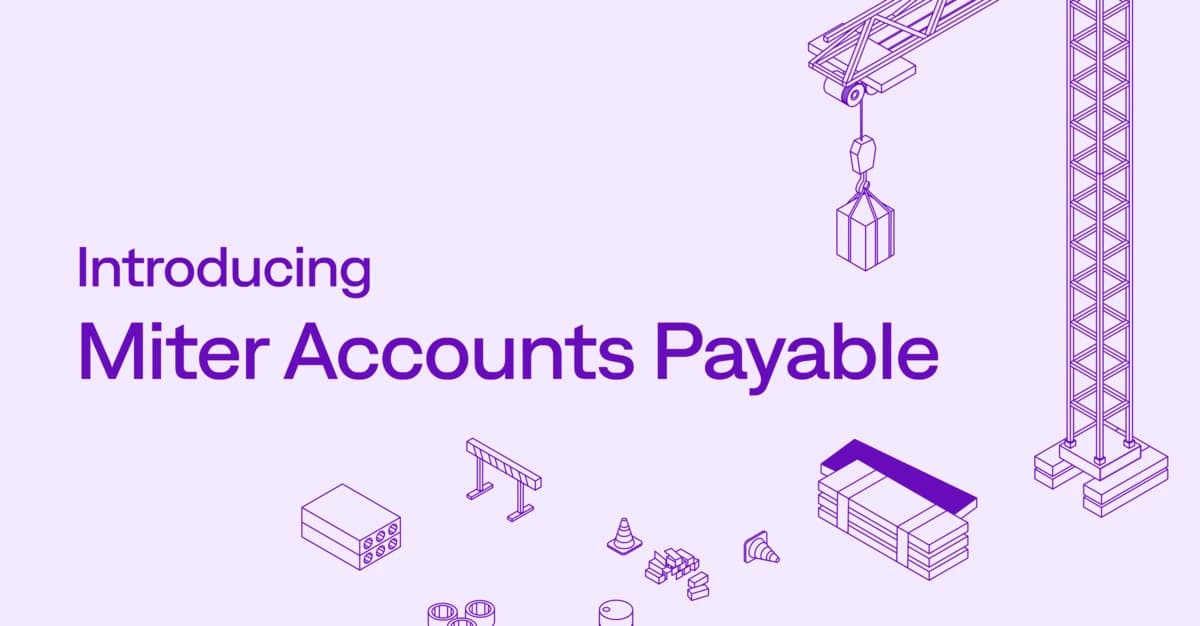 Introducing Miter Accounts Payable