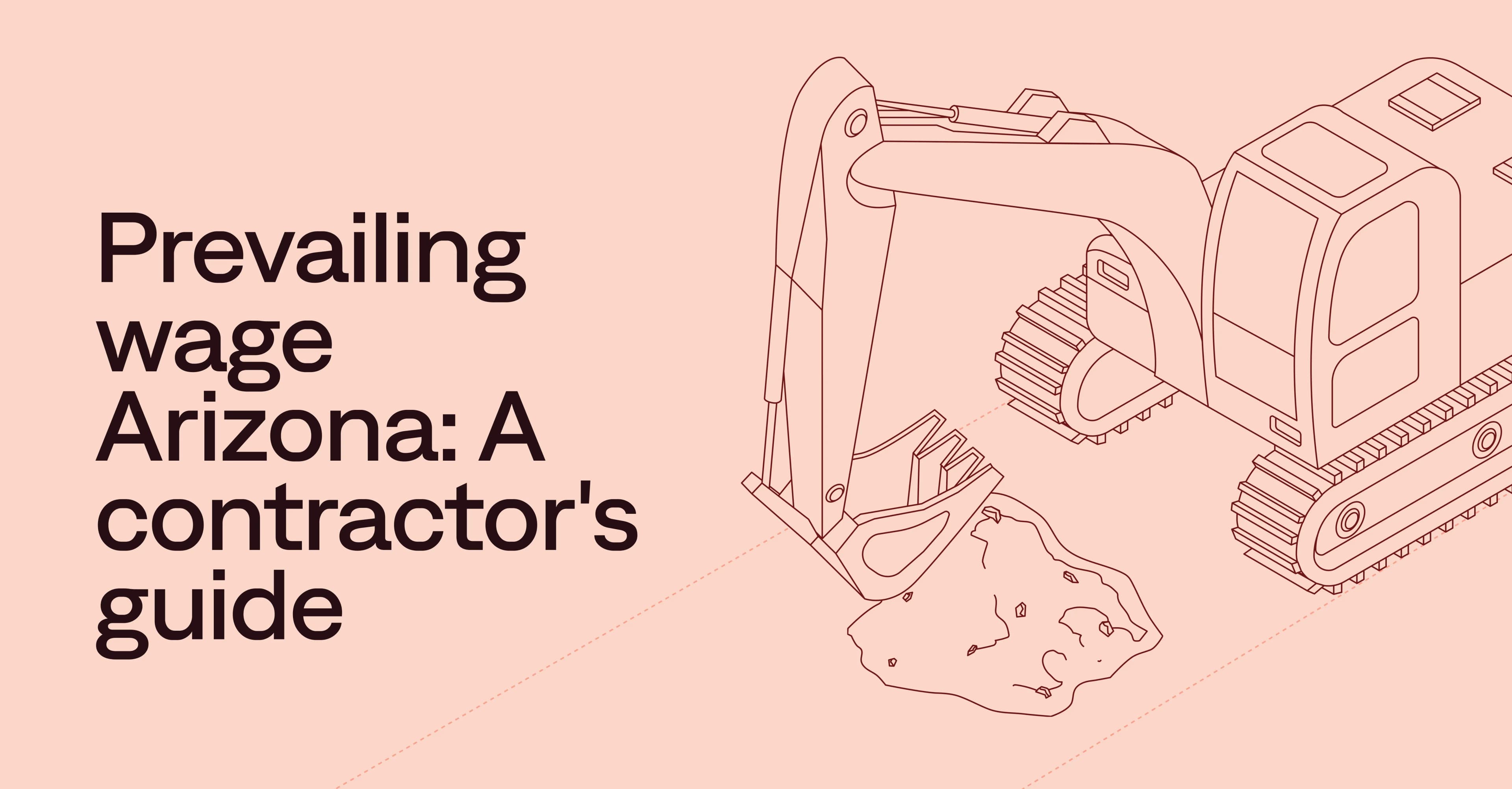 Prevailing wage Arizona: Guide for contractors